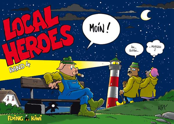 Local Heroes, Band 4, "Moin"